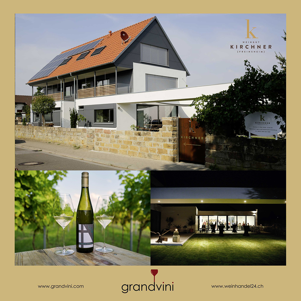 Weingut Kirchner Weinhandel24.ch Magazine